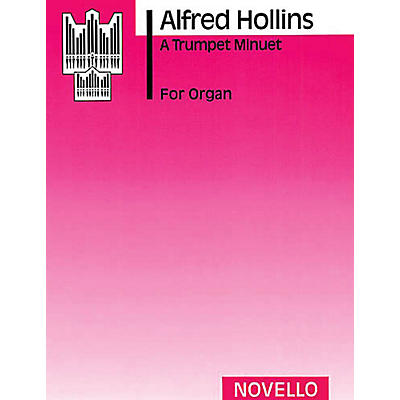 Music Sales Alfred Hollins: A Trumpet Minuet (Organ) Music Sales America Series