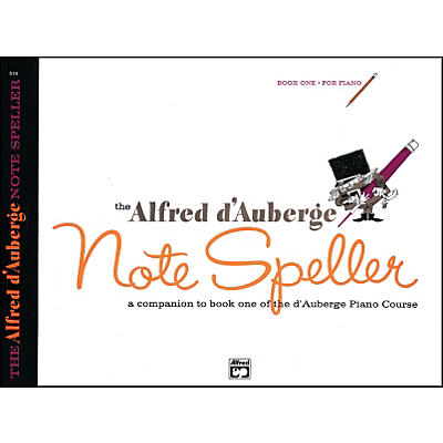 Alfred Alfred d'Auberge Piano Course Note Speller Book 1