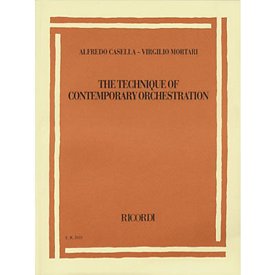 Ricordi Alfredo Casella/Virgilio Mortari - The Technique of Contemporary Orchestration Misc Series