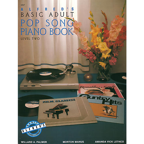 Alfred Alfred's Basic Adult Piano Course Pop Song Book 2