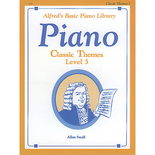 Alfred Alfred's Basic Piano Course Classic Themes Book 3