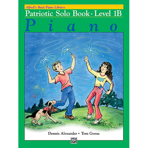 Alfred Alfred's Basic Piano Course Patriotic Solo Book 1B
