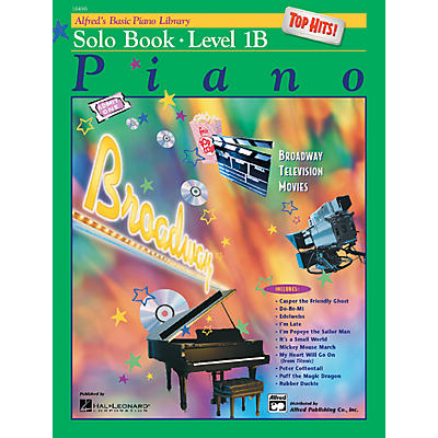 Alfred Alfred's Basic Piano Course Top Hits! Solo Book 1B