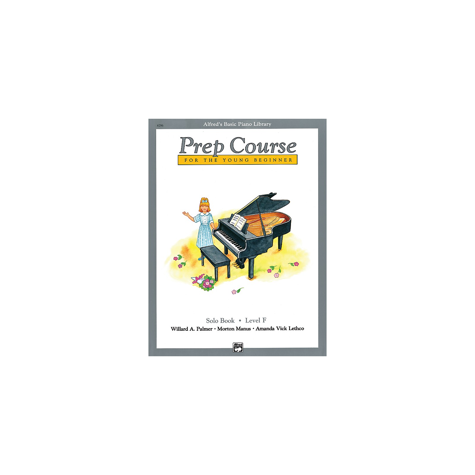 Alfred Alfred's Basic Piano Prep Course Solo Book F | Musician's Friend