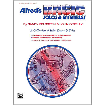 Alfred Alfred's Basic Solos and Ensembles Book 2 Cornet Baritone T.C.