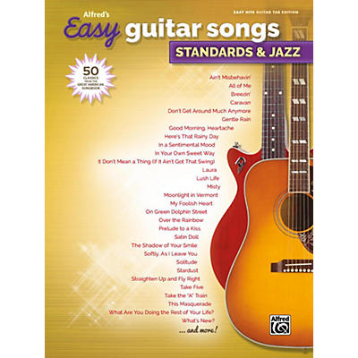 Alfred Alfred's Easy Guitar Songs: Standards & Jazz Easy Hits Guitar TAB Songbook