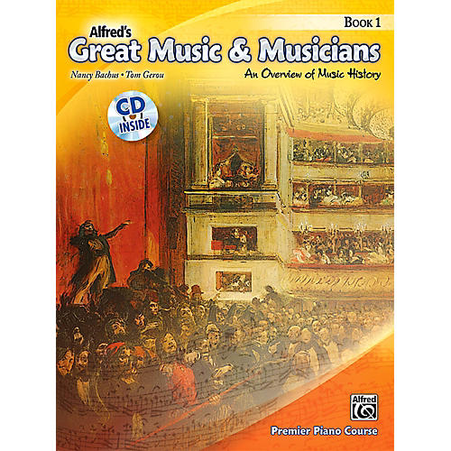 Alfred's Great Music & Musicians Book 1 & CD