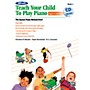 Alfred Alfred's Teach Your Child to Play Piano Book 1 (Book/Online Audio)