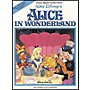 Hal Leonard Alice in Wonderland Piano, Vocal, Guitar Songbook