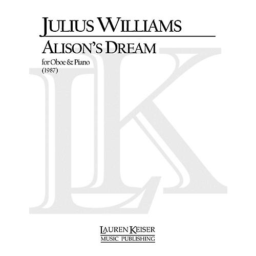 Lauren Keiser Music Publishing Alison's Dream (Oboe with Piano Accompaniment) LKM Music Series by Julius Williams