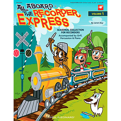 Hal Leonard All Aboard The Recorder Express - Seasonal Collection for Recorders, Volume 1 (Book/CD)