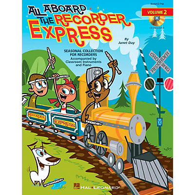Hal Leonard All Aboard The Recorder Express - Seasonal Collection for Recorders Volume 2 Book/CD