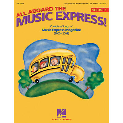 Hal Leonard All Aboard the Music Express Vol. 1 (Complete Songs of Music Express Magazine 2000-2001) ShowTrax CD