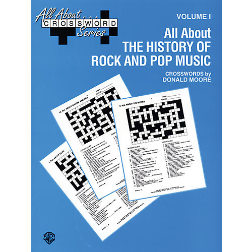 All About . . . Crossword Series Volume I All About the History of Rock and Pop Music Book