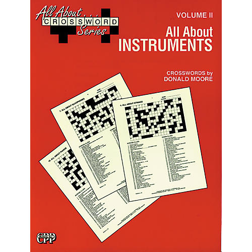 Alfred All About ... Crossword Series, Vol. II All About Instruments Music Game Book