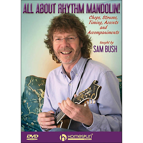 All About Rhythm Mandolin Chops Strums Timing Accents And Accompaniments DVD
