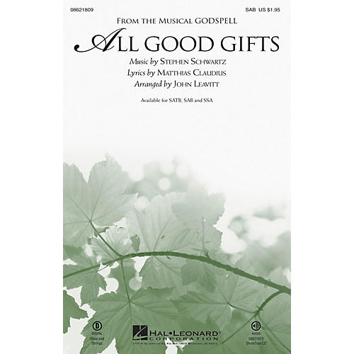 Hal Leonard All Good Gifts (from Godspell) SAB arranged by John Leavitt