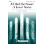 Shawnee Press All Hail the Power of Jesus' Name SATB, HANDBELLS arranged by Hal Hopson
