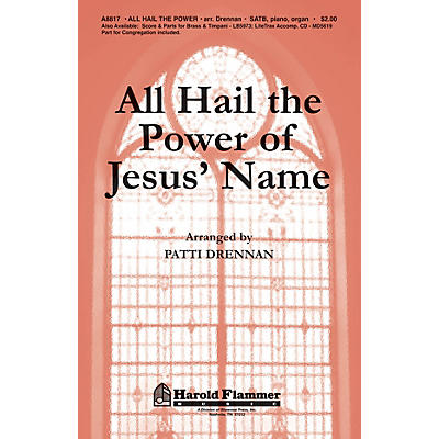 Shawnee Press All Hail the Power of Jesus' Name SATB arranged by Patti Drennan