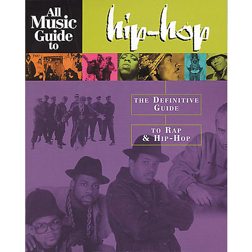 All Music Guide to Hip-Hop Book