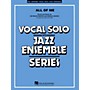 Hal Leonard All Of Me Vocal Solo Jazz Band Level 3 - 4