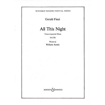 Boosey and Hawkes All This Night (Unaccompanied Motet) SATB DV A Cappella composed by Gerald Finzi