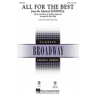 Hal Leonard All for the Best (from Godspell) SAB Arranged by Mac Huff