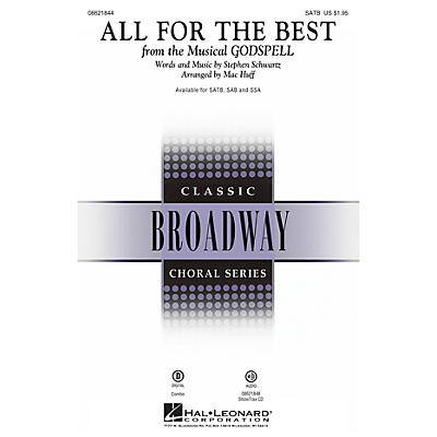 Hal Leonard All for the Best (from Godspell) SATB arranged by Mac Huff