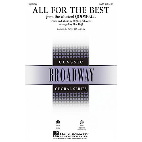 Hal Leonard All for the Best (from Godspell) SATB arranged by Mac Huff