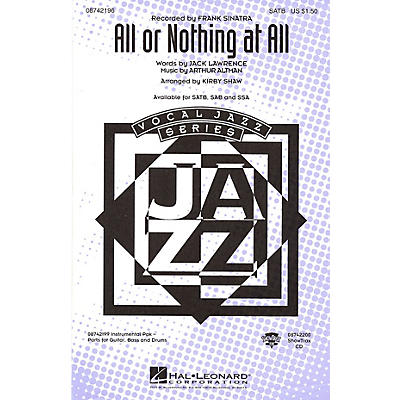 Hal Leonard All or Nothing at All SSA by Frank Sinatra Arranged by Kirby Shaw