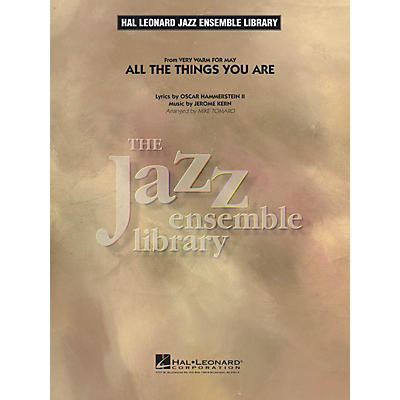 Hal Leonard All the Things You Are Jazz Band Level 4 Arranged by Mike Tomaro