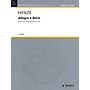 Schott Music Allegra e Boris Schott Series Composed by Hans Werner Henze