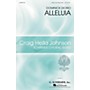 G. Schirmer Alleluia (Craig Hella Johnson Choral Series) SATB Divisi composed by Dominick DiOrio