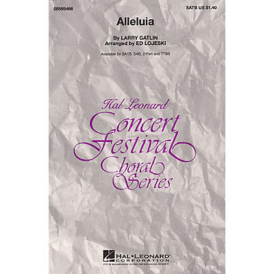 Hal Leonard Alleluia (SATB) SATB arranged by Ed Lojeski