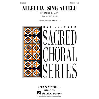 Hal Leonard Alleluia, Sing Allelu (Stan McGill Choral Series) SSA Composed by Barry Talley