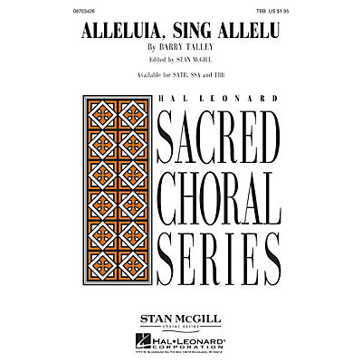 Hal Leonard Alleluia, Sing Allelu (Stan McGill Choral Series) TBB composed by Barry Talley