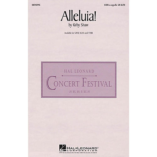 Hal Leonard Alleluia! TTBB A Cappella Composed by Kirby Shaw