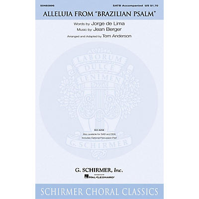 G. Schirmer Alleluia (from Brazilian Psalm) SATB arranged by Tom Anderson