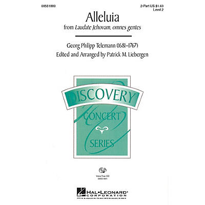 Hal Leonard Alleluia (from Laudate Jehovam, omnes gentes) 2-Part arranged by Patrick M. Liebergen