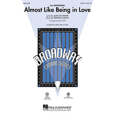 Hal Leonard Almost Like Being in Love SSA Arranged by Mac Huff