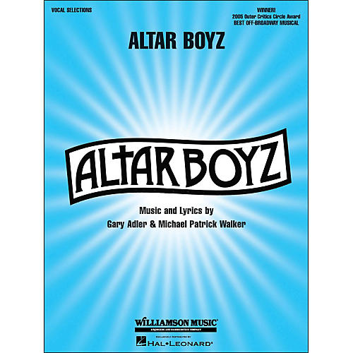 Altar Boyz arranged for piano, vocal, and guitar (P/V/G)