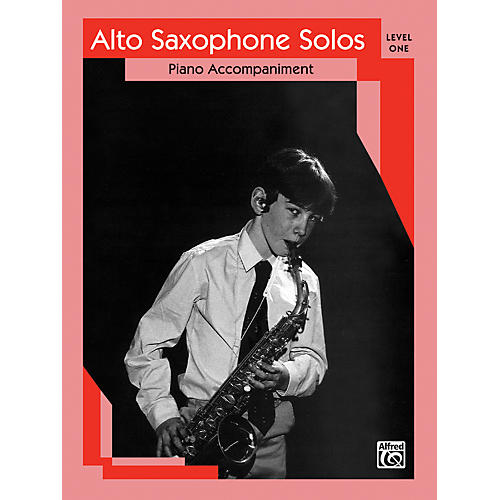 Alfred Alto Saxophone Solos Level I Piano Acc.