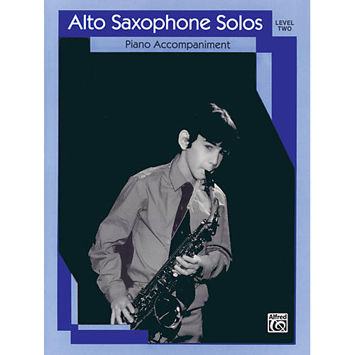 Alfred Alto Saxophone Solos Level II Piano Acc.