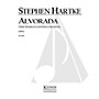 Lauren Keiser Music Publishing Alvorada (for String Orchestra) LKM Music Series Composed by Stephen Hartke
