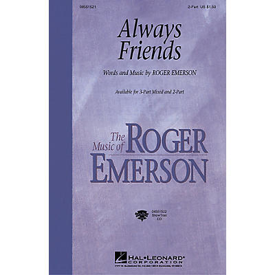Hal Leonard Always Friends (ShowTrax CD) ShowTrax CD Composed by Roger Emerson