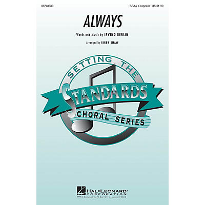 Hal Leonard Always SSAA A Cappella arranged by Kirby Shaw