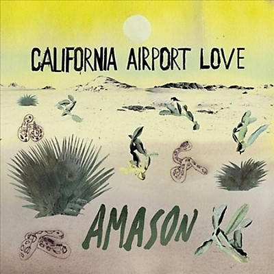 Amason - California Airport Love