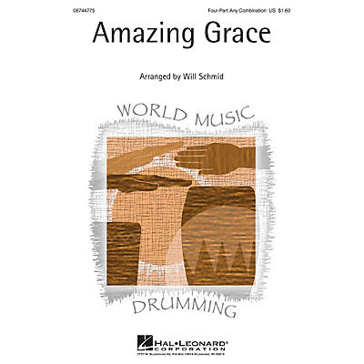 Hal Leonard Amazing Grace 4 Part arranged by Will Schmid