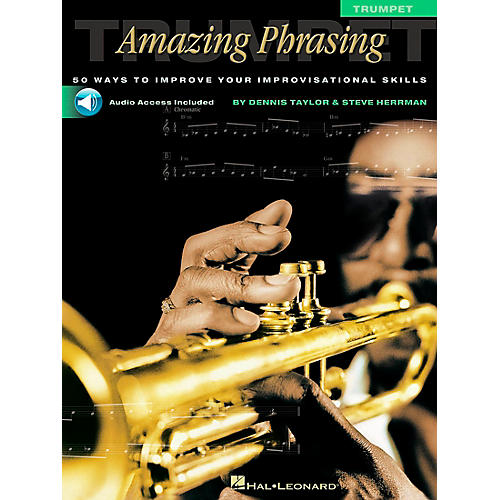 Hal Leonard Amazing Phrasing - Trumpet (Book/Online Audio)