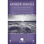 Hal Leonard Amber Waves (from American Landscapes) SATB composed by Audrey Snyder